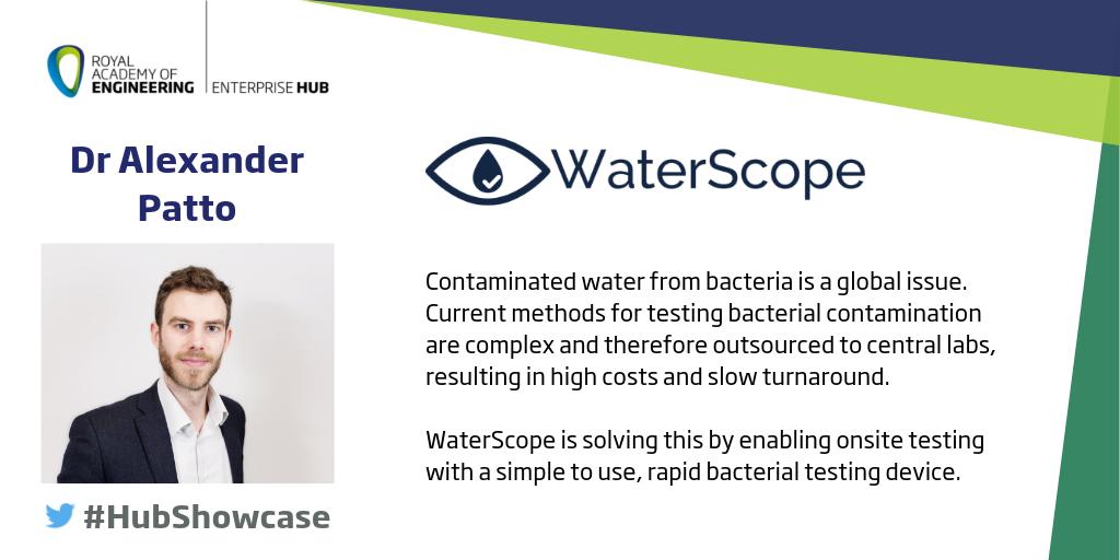 Next up is Alex Patto from @WaterScope_org - empowering communities to combat water inequality using an inexpensive and portable test for bacterial contamination: enterprisehub.raeng.org.uk/entrepreneurs/… #HubShowcase #hubshowcase