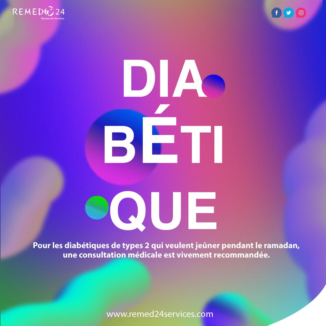 Remed24services's tweet photo. Remed24: Conseil #Ramadan 
Les #diabétiques de type 2
Pour les diabétiques de types 2 qui veulent jeûner pendant le ramadan, une consultation médicale est vivement recommandée.
 N'hésitez pas à poser vos questions ! ☺️
#Remed24Services #Santé #RamadanKareem #Kebetu https://t.co/uMV0mZES9p