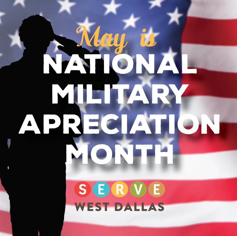 ServeWestDallas's tweet photo. Join #ServeWestDallas as we honor the service and sacrifice of members of the Army, Navy, Air Force, Coast Guard, Marines &amp; National Guard and their spouses. https://t.co/1BSddqm6ct