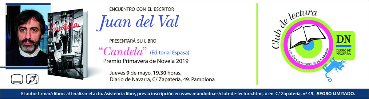 Poco más de 24 horas para que @delvaljuan nos presente en Pamplona #Candela en el <a href="/ClubdelecturaDN/">Club de Lectura DN</a> Mañana,a las 19:30 Invitaciones en la sede de Zapatería, 49 o en Mundo DN mundodn.es/encuentro-del-…