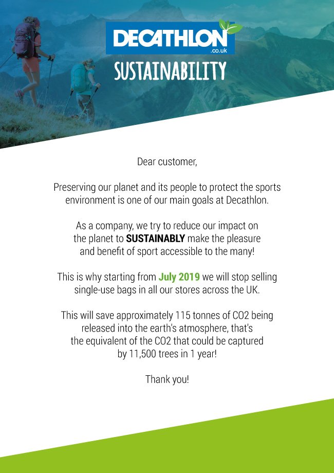 From July 2019 we have decided to stop selling single-use bags in all our Decathlon stores.

The only bags we will offer to our customers for their sport purchases will be either reusable, recyclable or both! 💚🌍💙