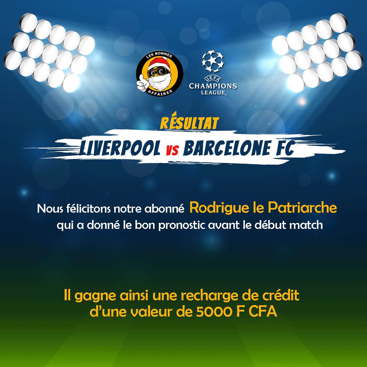 bonnesaffctnou's tweet photo. Félicitations à "Rodrigue le Patriarche" qui a gagné 5000 Fr de crédit téléphonique pour son bon pronostic pour le match d'hier soir.

Abonnez-vous en attendant le prochain jeu 😉

#bonnesaffaires #mojocrack #championsleague https://t.co/dKU3iGsjJF