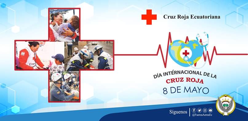 FuerzaAereaEc's tweet photo. En el #DíaInternacionalDeLaCruzRoja, la Fuerza Aérea Ecuatoriana reconoce la labor que realizan los voluntarios que pertenecen a esta noble institución, quienes cumplen con el compromiso de servicio a los demás. #FelizMiércoles https://t.co/WHaqglXdT9