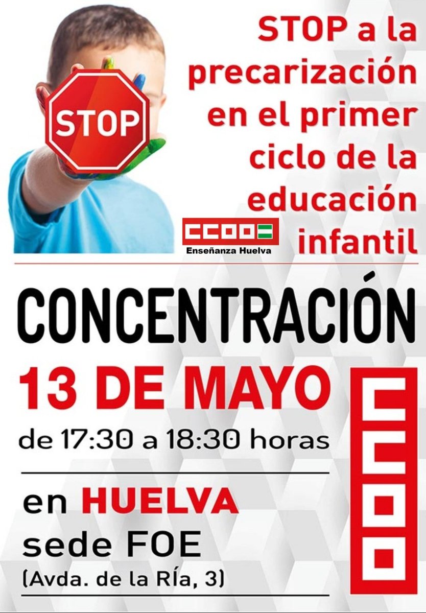 📢 Nos concentramos por un convenio digno en la educación infantil

🗓️ Lunes 13 de mayo

✔️ A las 1️⃣7️⃣ : 3️⃣0️⃣

🏢 En la puerta de la FOE en Huelva

ACUDE❗