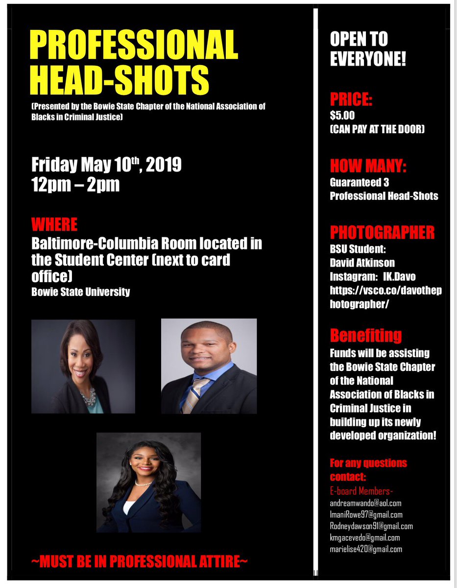 💥💥💥ATTENTION ATTENTION‼️ Professional Head-shots event is back on! Get a guaranteed three professional photos this Friday,It is also the last event of the semester hosted by the National Association of Blacks in Criminal Justice‼️‼️ Please come out and bring your friends!