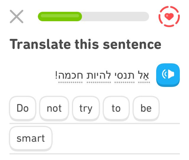 Why do I get the feeling Duolingo is sick of my shade?  #sorrynotsorry