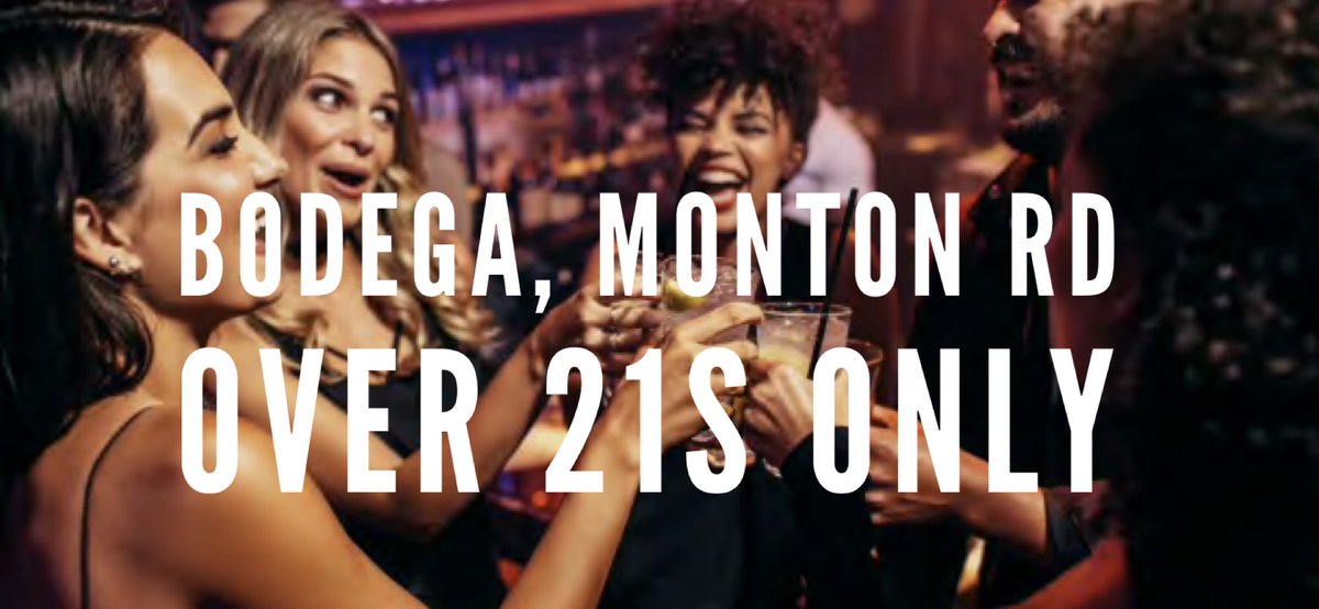 bodegamonton's tweet photo. As of this Friday Bodega, Monton Rd is Over 21's only. We also have a no baseball cap / tracksuits policy. We hope you appreciate our efforts to ensure your Bodega visit is as enjoyable as possible. 
#monton #bars #nightsout @montonlife @MontonShops @ilovemonton https://t.co/5762Hhiffi