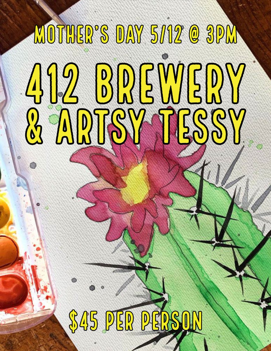 A paint lesson with Artsy Tessy and 30 ounces of beer on us! Come celebrate #MothersDay at 412- tickets at eventbrite.com/e/mothers-day-…