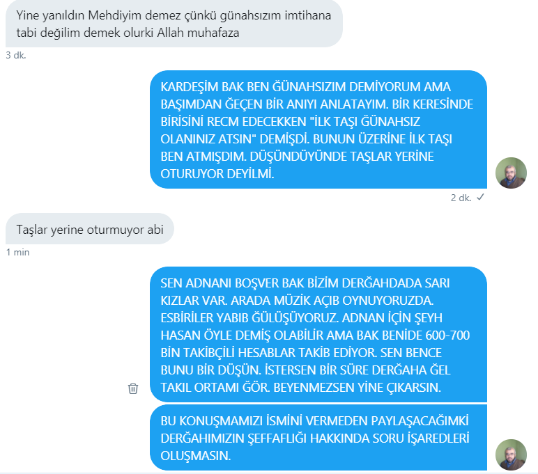 İNŞALLAH DOĞRU YOLU SEÇER VE DERĞAHIMIZA KATILIR,