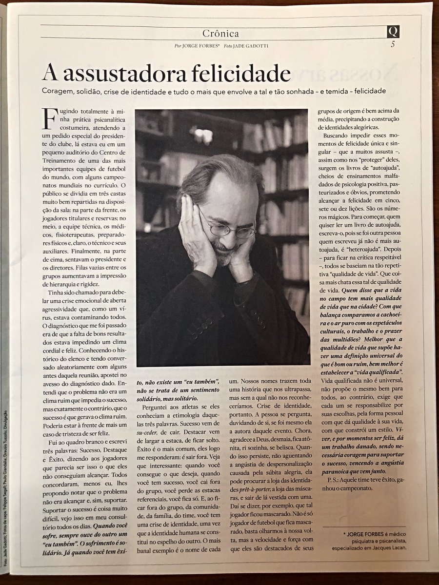 jorgeforbes's tweet photo. "A assustadora felicidade" é o nome de minha crônica, no jornal aQuadra nº 11, que acaba de sair. https://t.co/tk7eEmGPsq