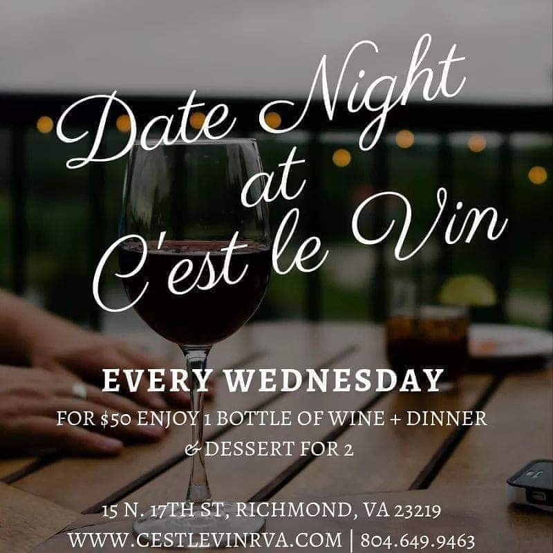 In search of plans for tonight? Make it a Date Night at C'est le Vin Wine Bar.

Join us tonight for date night and make your reservation today at cestlevinrva.com