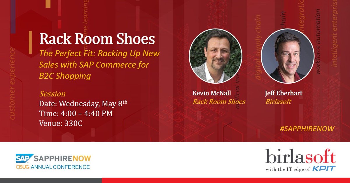 birlasoft's tweet photo. A #session worth fitting in your learning schedule for the day! Hear about @rackroomshoes #successful journey with #SAPCommerce for #B2C shopping! Racking up #Sales indeed! Kevin McNall &amp; Jeff Eberhart orchestrate this session.  @SAPPHIRENOW @ASUG365 #commerce #TheBestRun https://t.co/HBdItzR84O