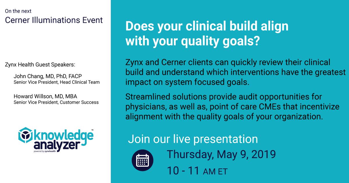 CERNER CLIENTS: Join us during tomorrow's @Cerner Illuminations Event to learn how Zynx Health's Knowledge Analyzer solution helps hospitals better align their clinical decision support content with their system's quality initiatives. 

bit.ly/2H6Dxye