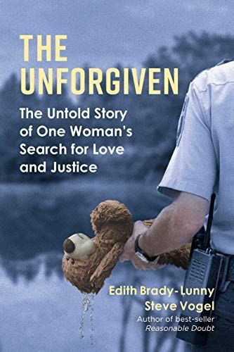PublishersDaily's tweet image. The Unforgiven: The Untold Story of One Woman’s Search for Love and Justice by Edith Brady-Lunny and Steve Vogel publishersdailyreviews.com/the-unforgiven…
