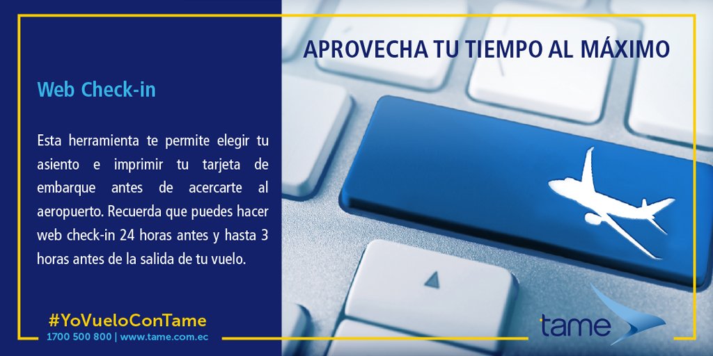 Tame_EP's tweet photo. Recuerda que el servicio de Web check in está disponible de 24 a 3 horas antes del vuelo, conoce más https://t.co/utzB3KWbfY • #TameTips #YoVueloConTame https://t.co/WuAO1rQ8vY