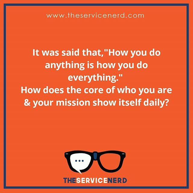traydeadwyler's tweet photo. It was said that,"How you do anything is how you do everything." How does the core of who you are &amp; your mission show itself daily?

#ServiceNerd #centralservice #thecomplementor #thinkforgood #theoryofchange #lifeandleadership https://t.co/EX8dqkWp7i https://t.co/5JoKCzKQx4
