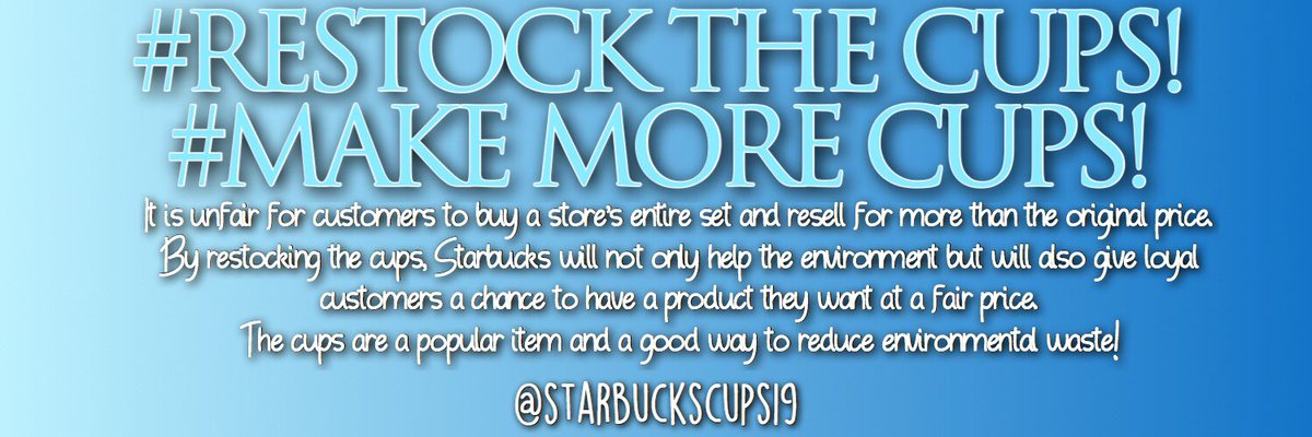 StarbucksCups19's tweet photo. New header. @Starbucks, make more color changing cups. #RestockTheCups #MakeMoreCups https://t.co/n10nZ2RyQx