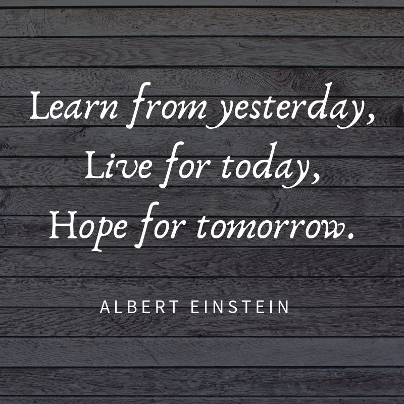 #WisdomWednesday #EinsteinQuotes #Learn #Live #Hope #FinalsWeek