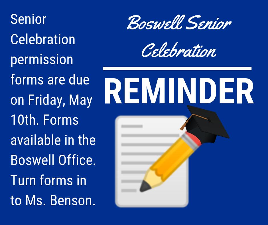 BOSSrCeleb's tweet photo. Hey .@BoswellHS seniors! Have you turned in YOUR permission slip for #SrCeleb19 #SrCeleb2019 ? If you have not, they are due to Ms. Benson by FRIDAY, MAY 10th. It's FREE and it'll be FUN! https://t.co/THX0OTUByJ