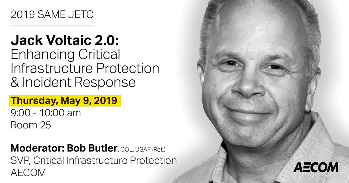 AECOMGovernment's tweet photo. It’s been a busy week #SAMEJETC19! Be ready to kick off Thurs morn w/ @AECOM’s Bob Butler, COL @usairforce (Ret.). He’s hosting a panel on #criticalinfrastructureprotection (#CIP) & #lessonslearned from a #cybersimulation. For all of our Thurs sessions: https://t.co/XOE8nc2FMe https://t.co/gdknvvZke7