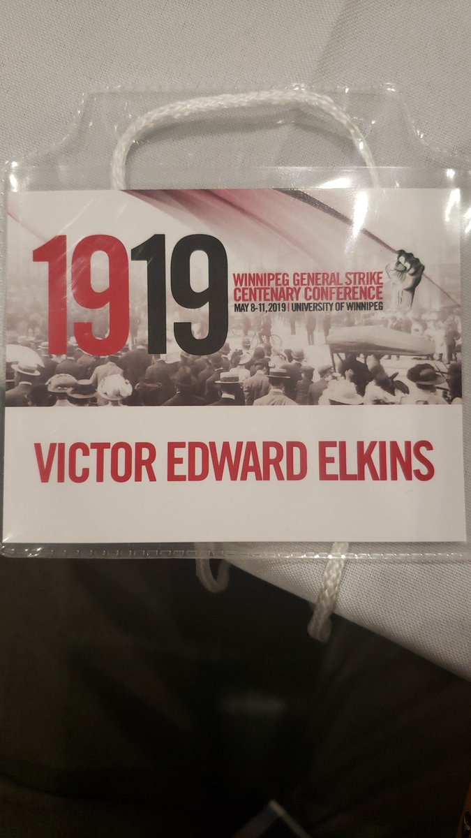 velkins's tweet photo. Attending the opening of the 1919 Winnipeg General Strike Centenary Conference. https://t.co/1KYiToDcAR