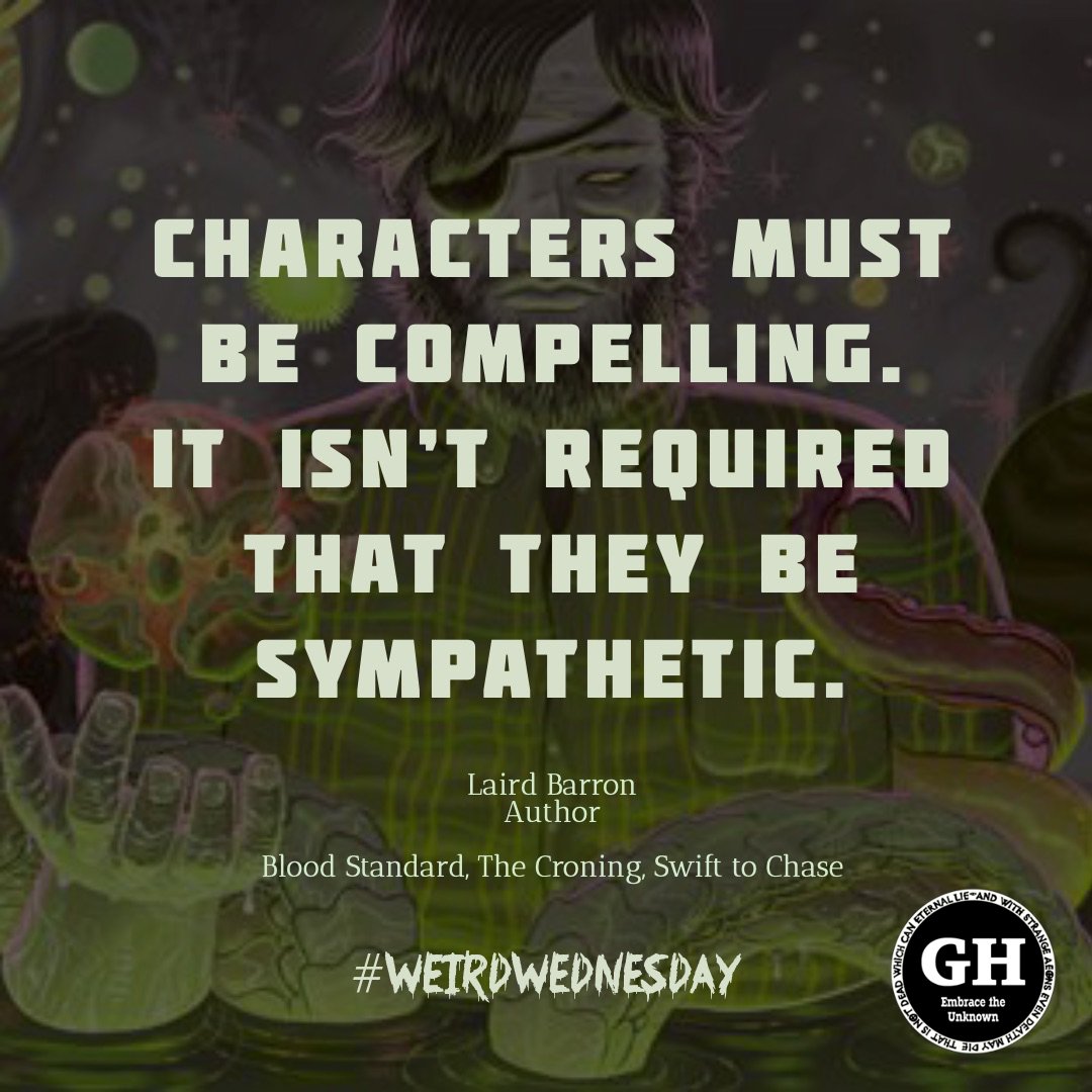 GehennaBooks's tweet photo. We proudly present: #WeirdWednesday's! On Wednesdays, we will share a quote by an author in the #WeirdFiction genre. Some are on writing (oh hey, #amwriting community!) and others are for fun. These posts are all about building interest in the genre, so please share! #LairdBarron https://t.co/ouYItoAX9x