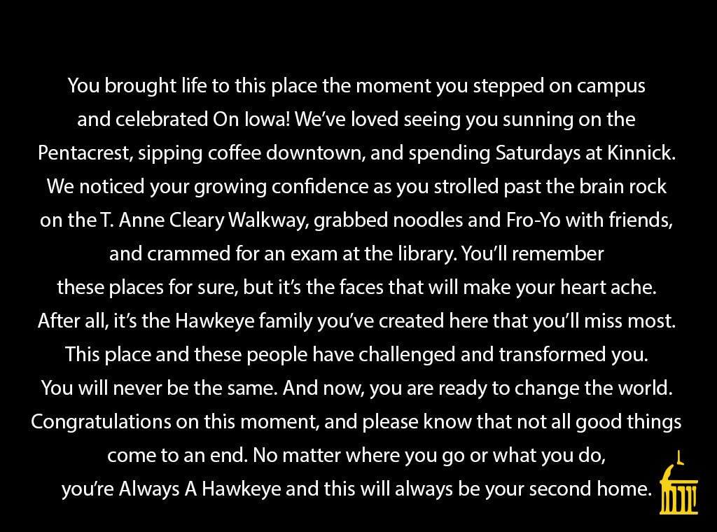 uiowa's tweet photo. To our #UIGrad19 Hawkeyes: https://t.co/aNFQXTN94E
