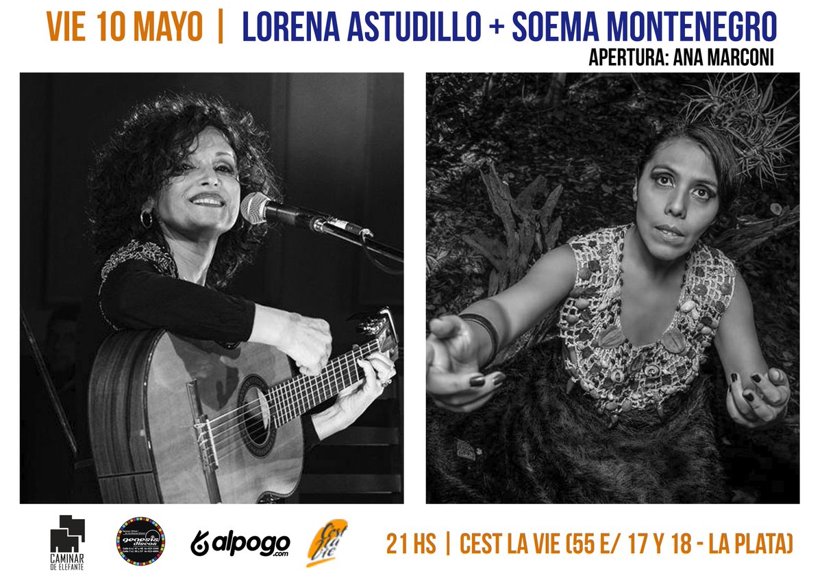 Este viernes las gigantes <a href="/astudillolorena/">Lorena Astudillo</a> &amp; <a href="/SoemaMontenegro/">Soema Montenegro</a> en <a href="/CasaCestlavie/">C´Est La Vie</a> a las 21 hs con la apertura de #AnaMarconi!
Anticipadas en:
* <a href="/GenesisDiscos/">Genesis Discos</a> (calle 6 e/ 47 y 48): $250.
* Vía web por <a href="/alpogotickets/">Alpogo</a> (t. de débito y crédito): $275 --> Link: bit.ly/2vgzZm7