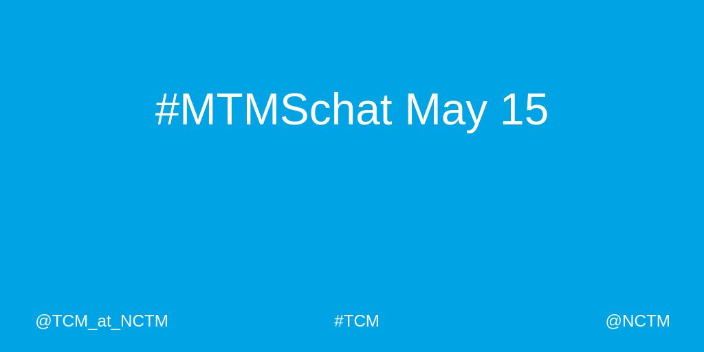 TCM_at_NCTM's tweet image. Wednesday nights are NCTM night on Twitter. Join us next week for the #MTMSchat  #TCMchat