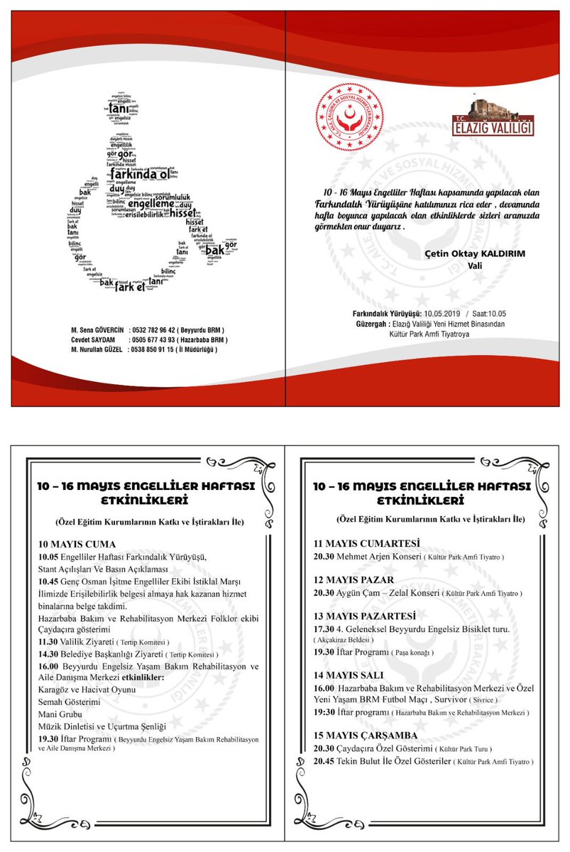 10 16 Mayıs Engelliler Haftası Münasebetiyle düzenlecek Farkındalık Yürüyüşene tüm halkımız davetlidir. <a href="/ZehraZumrutS/">Zehra Zümrüt Selçuk</a>  <a href="/SuatKenc/">SUAT KENÇ</a> <a href="/SlhddnBzkrt/">Selahattin Bozkurt</a> <a href="/MSenaGovercin/">mehmet sena gövercin</a> <a href="/Cevdet_SAYDAM/">Cevdet SAYDAM</a> <a href="/iha_elazig/">İHA Elazığ</a> <a href="/suatozturk2362/">Suat  Öztürk</a> <a href="/Kanal23HD/">Kanal 23</a> <a href="/KANALFIRAT/">Kanal Fırat</a> <a href="/elazigyenihaber/">Elazığ Yeni Haber</a> <a href="/elazigdabugun/">Elazığda Bugün</a> <a href="/elazigsonhaber/">Elazığ Son Haber</a>