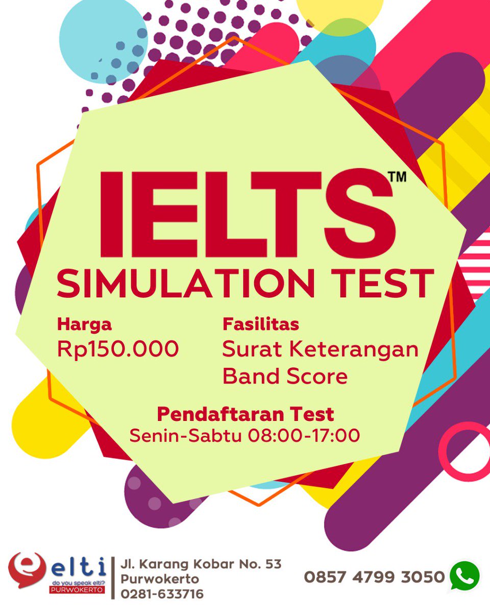 ELTIPurwokerto's tweet image. Yg mau tau hasil nilai IELTS, boleh nih di coba Simulation Test IELTS.

Yuk baca baca brosur nya.
Dan buruan daftar.

#SimulationTest 
#IELTS 
#ELTIPurwokerto 
#ELTI 
#EnglishCourse 
#KursusInggris
#ProgramKursus