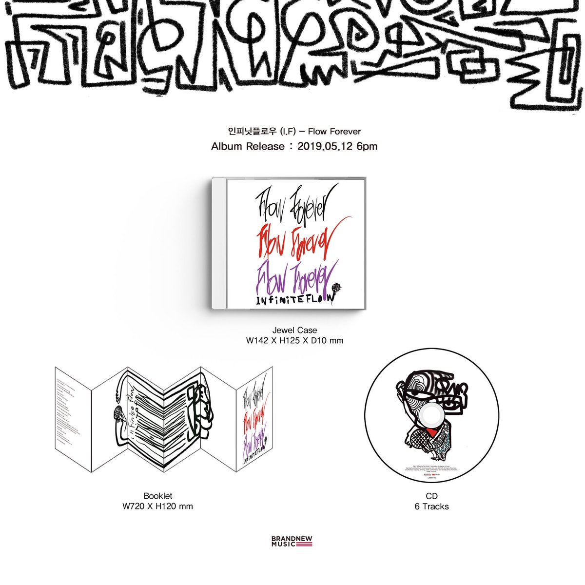 BN_Music's tweet image. [#인피닛플로우/NOTICE] 인피닛플로우 (I.F) EP &apos;Flow Forever&apos; 사전 예약 판매 안내
.
✔ PRE-ORDER : 2019.05.09
✔ RELEASE : 2019.05.12 6PM

* 주요 온라인 음반 사이트에서 구매가능합니다.

#IF #InfiniteFlow #비즈니즈 #BIZNIZ #넋업샨 #Flow_Forever #브랜뉴뮤직 #BRANDNEWMUSIC