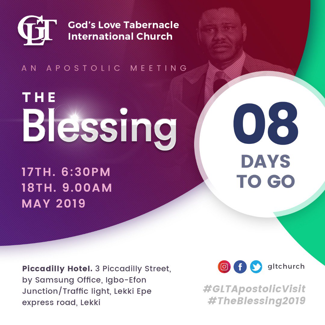 gltikeja's tweet photo. 8 Days to Go! 
Your set time is here.
Plan to attend #GLTApostolicmeeting with Pastor Segun and Funke Obadje. It promises to be glorious
@gltlekki #TheBlessing2019 #Gltchurch #GLTIkeja #GLTLekki #Word #Prophetic #Supernatual https://t.co/dDnjsNrbJa