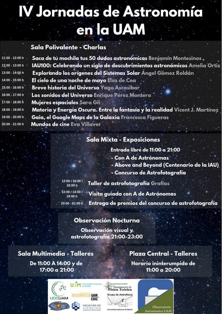 villavrr's tweet photo. El sábado 11 la #astronomía lo va a petar en la @UAM_Madrid. Anímense que hay de todo para los grandes pequeños y para los pequeños grandes. Charlas, talleres, observaciones, expos @ObservatorioUAM https://t.co/EF8gfTaVcj