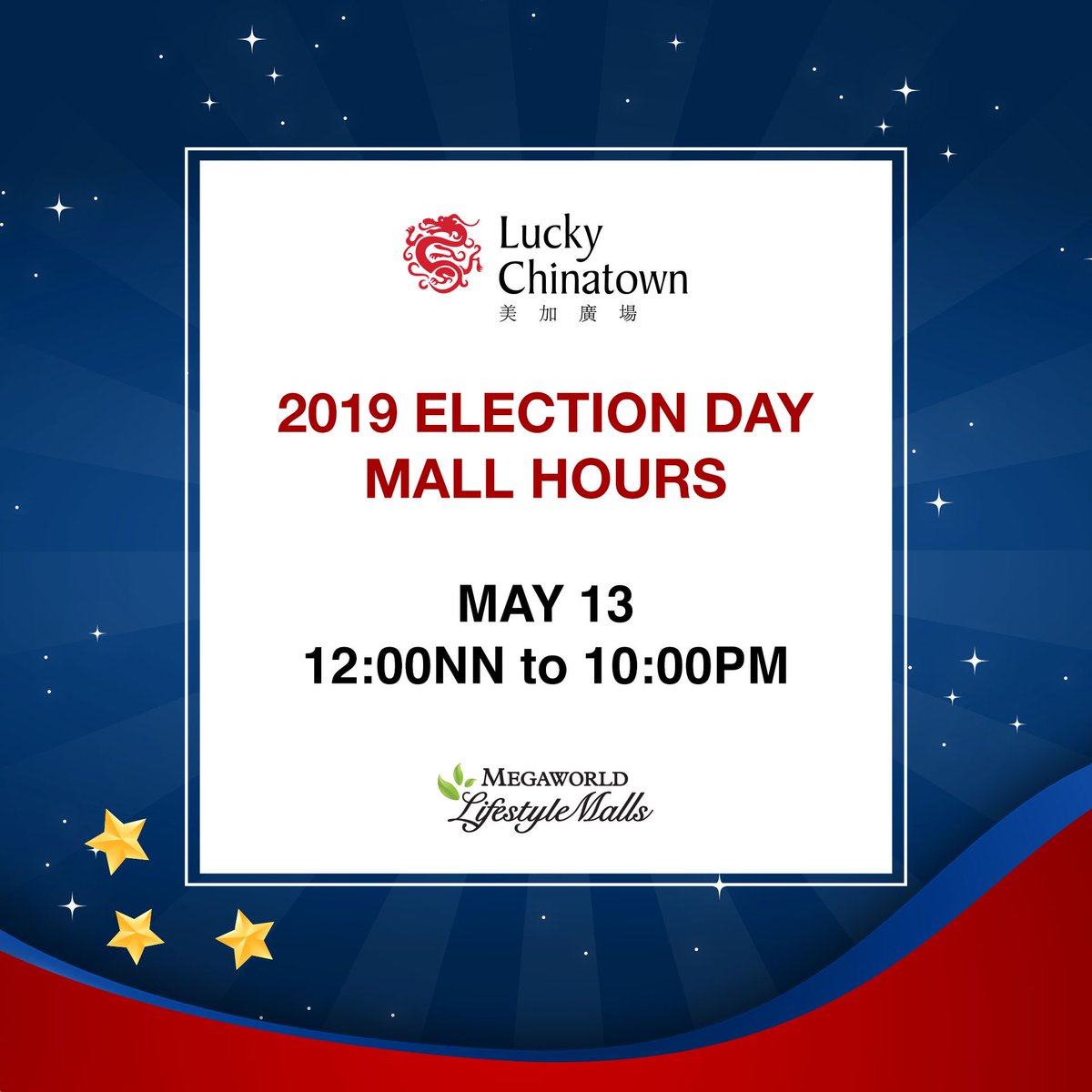 Be guided! Check out our mall's operating hours for the 2019 Philippine General Election on May 13. 

#MegaworldLifestyleMalls #LuckyChinatown
