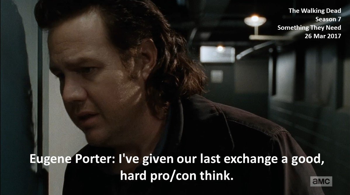 DoctorDoubleTap's tweet photo. #Eugene Porter: I've given our last exchange a good, hard pro/con think.
#TheWalkingDead
Season 7
#SomethingTheyNeed
26 March 2017
Zombie Apocalypse
Texas
Terminus Survivor, Wolf Siege Survivor
Josh McDermitt https://t.co/VOnnvIiciR