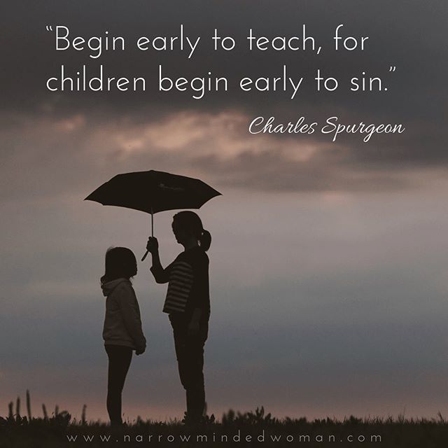 NarrowMindWoman's tweet photo. “Begin early to teach, for children begin early to sin.” ~ Charles Spurgeon
•
•
•
#teach #trainupachild #discipline #trainingchildren #children #kids #sin https://t.co/w0FBoXQW0k