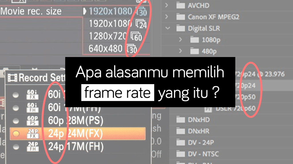 RumahEditor's tweet photo. Kupas Tuntas Frame Rate (24p/25p/30p/60p/…) https://t.co/N0et8EwV3g https://t.co/KiPgBIHXku