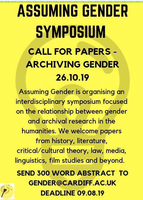 AssumingGender's tweet photo. We are pleased to announce our 'Archiving Gender' Symposium taking place in Cardiff University on 26.10.19! Our #CallforPapers is now live - more info on our website + below: https://t.co/Y1qmmWG6Mh https://t.co/c79oELmUNp