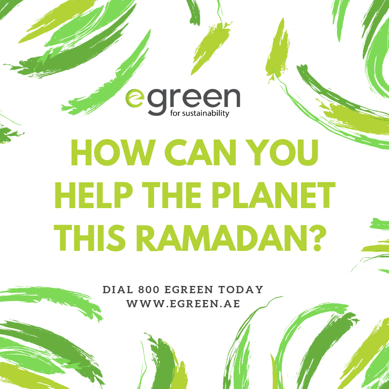 egreenAE's tweet photo. Let us know below! #forsustainability #egreenAE #ramadan2019 https://t.co/9JwlOg5br9