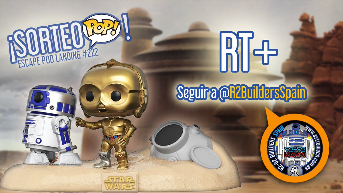 R2BuildersSpain's tweet image. 🎁¡SORTEAZO💥@OriginalFunko: Escape Pod Landind #222🎁

👇Instrucciones:👇

1⃣ SIGUE a @R2BuildersSpain 
2⃣ Da RT
3⃣ COMENTA con #R2BuilderSpainPOP cuál es tu FunkoPOP de #StarWars favorito. 

🍀Termina el 19/05/19. ¡SUERTE!🍀