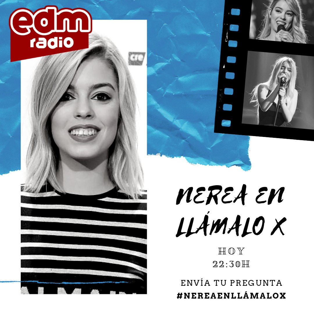 AndreVqz's tweet photo. Hoy entrevistamos a @nerearoficial en @EDMRadioOficial. ¡Qué ilusión! #NereaEnLlámaloX 😀 https://t.co/XchtCl3B0z