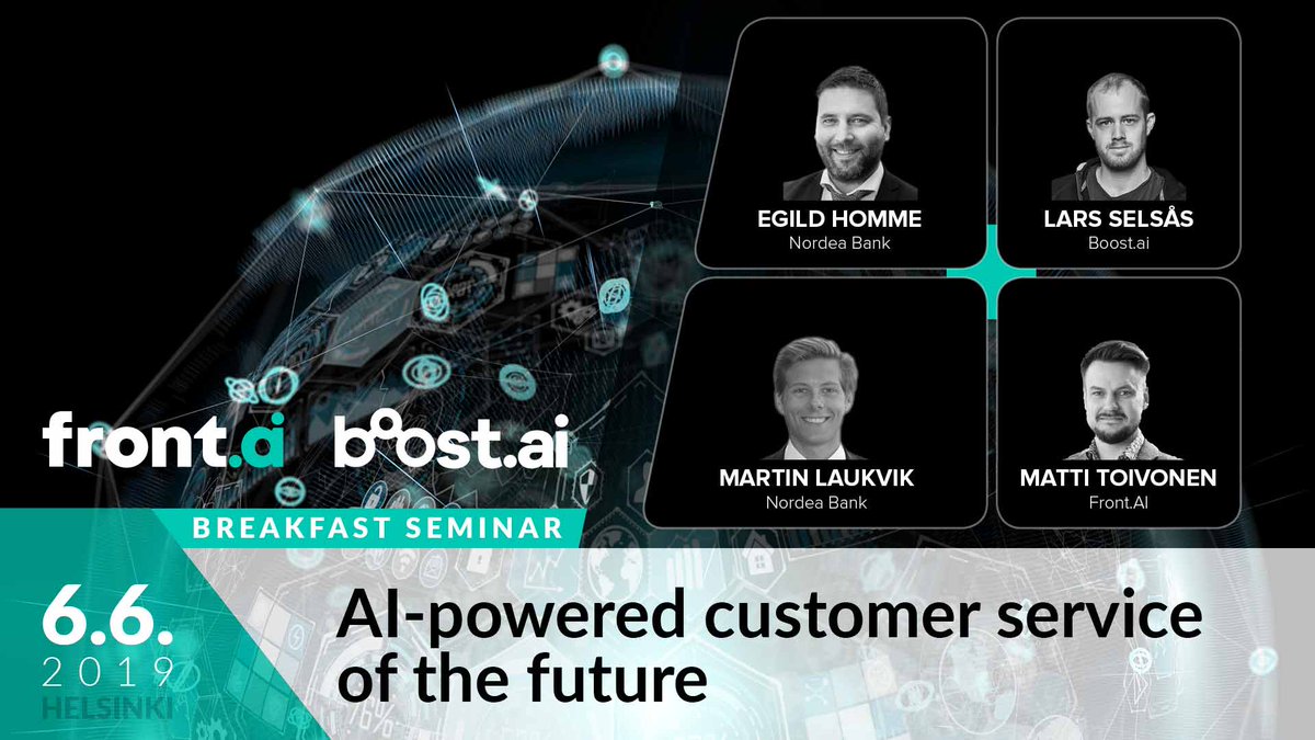 Join our first breakfast seminar in Helsinki, June 6th, and come hear about conversational AI, <a href="/Nordea/">Nordea</a>'s most efficient employee Nova &amp; <a href="/boost_ai_/">boost.ai</a> 's technology update! Register now to reserve your seat: front.ai/aamiaisseminaa… #AI #bots #automation #CustomerService