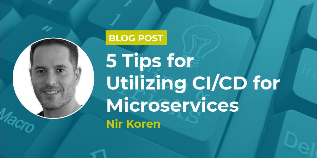 jaxdevops's tweet photo. Are you trying to integrate a #CI/CD pipeline into your #microservices project? Here are five useful #tips from #JAXDevOps speaker Nir Koren @KorenNir. Check out the article here > https://t.co/unKxVyUFmt https://t.co/ebZJUWkC6b