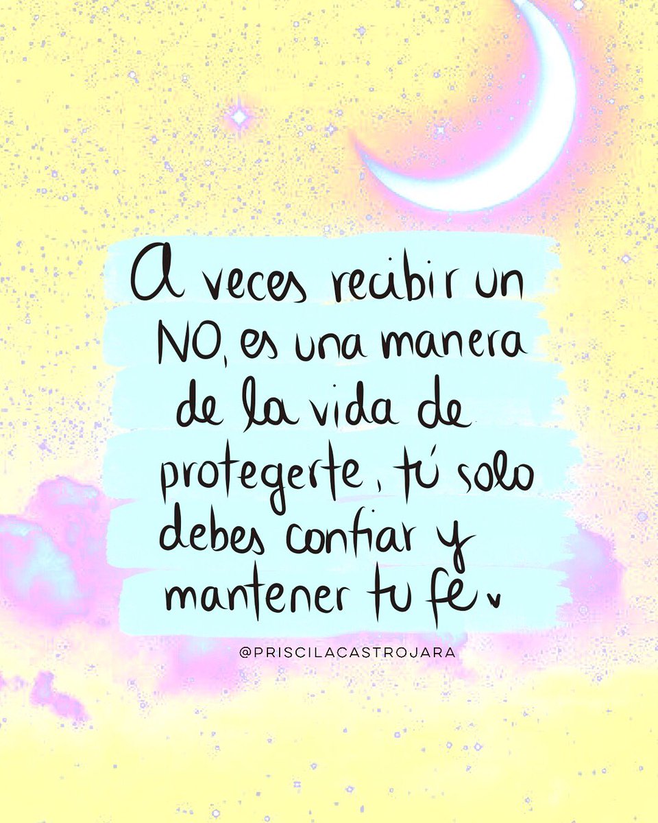 Priscila Castro Jara auf Twitter: "A veces recibir un No, es lo mejor que  te puede pasar ????????‍♀️????????… "