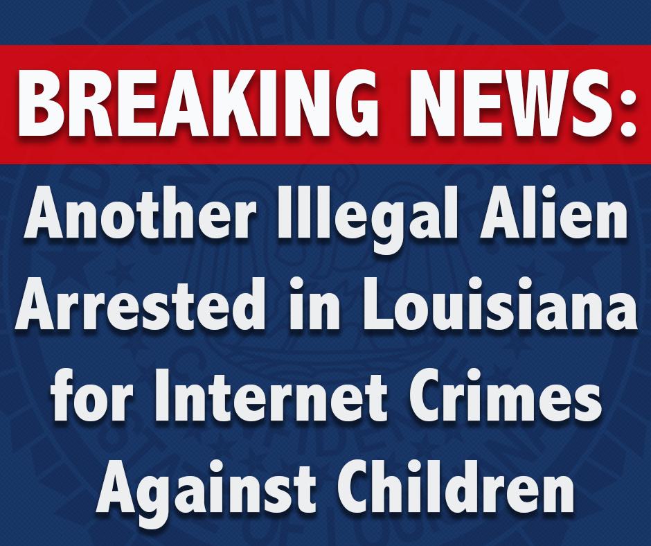 BREAKING: Another Illegal Alien Arrested in Louisiana for Internet Crimes Against Children agjefflandry.com/Article.aspx/9… #IlegalImmigration #BorderSecurity #BuildTheWall