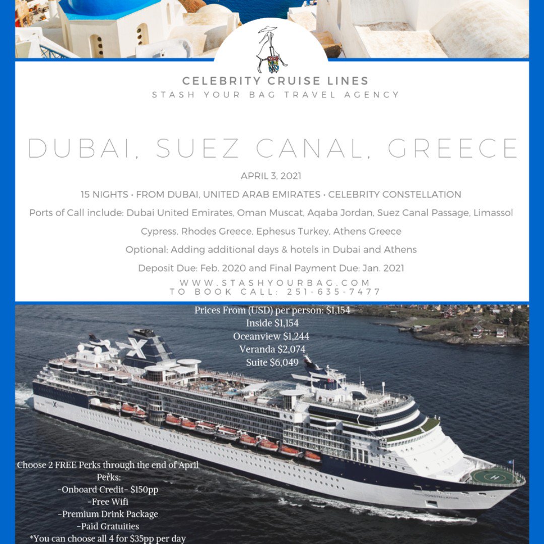Ready to set sail on April 3, 2021?
Cabins starting at $1154 per person for this trip of a lifetime. You will be joining Stash Your Bag on Celebrity Cruises. #celebritycruises #stashyourbag #dubai #oman #greece
Contact me for more details 251-635-7477