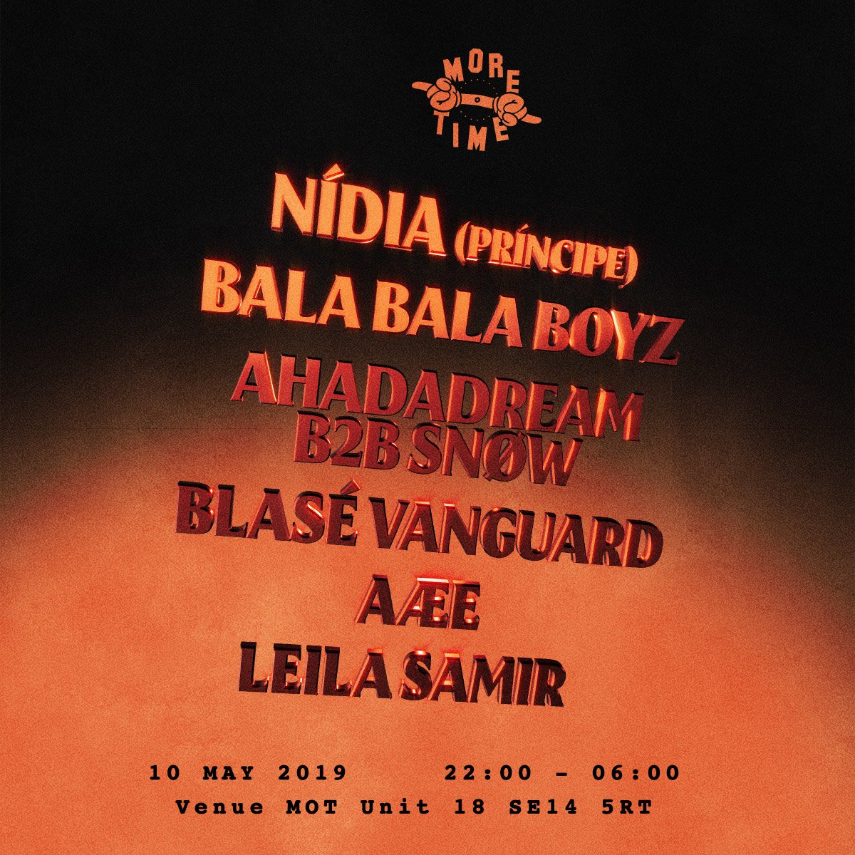 LDN: Friday is all about <a href="/moretimerecords/">moretimerecords</a> 2nd Birthday Southside at Venue MOT Unit 18 

🔥🔥

Nídia (Príncipe)
Bala Bala Boyz
Ahadadream b2b SNØW
Blasé Vanguard
Aæe
Leila Samir

Last few tix here: residentadvisor.net/events/1241518