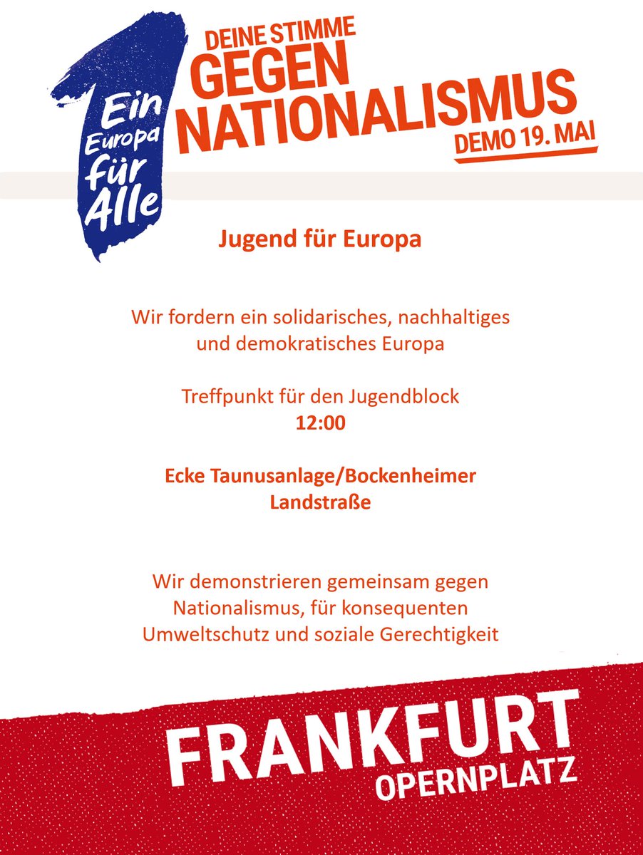 NFJ_Hessen's tweet photo. Am 19.05. wollen wir in #Frankfurt auf die Straße gehen um für ein solidarisches, nachhaltiges und lebenswertes #Europa zu demonstrieren.
Hierfür treffen wir uns zu einem gemeinsamen, bunten und lauten #Jugendblock um 12:00 an der Ecke Taununsanlage/Bockenheimer Landstraße. https://t.co/nTcI6fEiF6