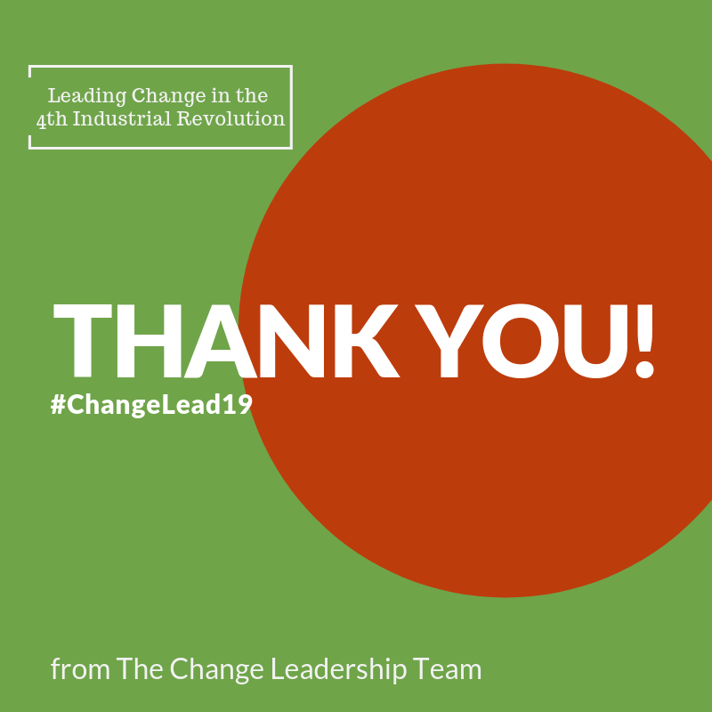 TheChangeLead's tweet photo. All of us at The Change Leadership, would like to say a big THANK YOU to all those who attended and partnered with us for #ChangeLead19! We couldn't have pulled it off without you!

See you next year for #ChangeLead20 and maybe some things in between :)

#Change #Leadership #AI https://t.co/P9PLmTnB49